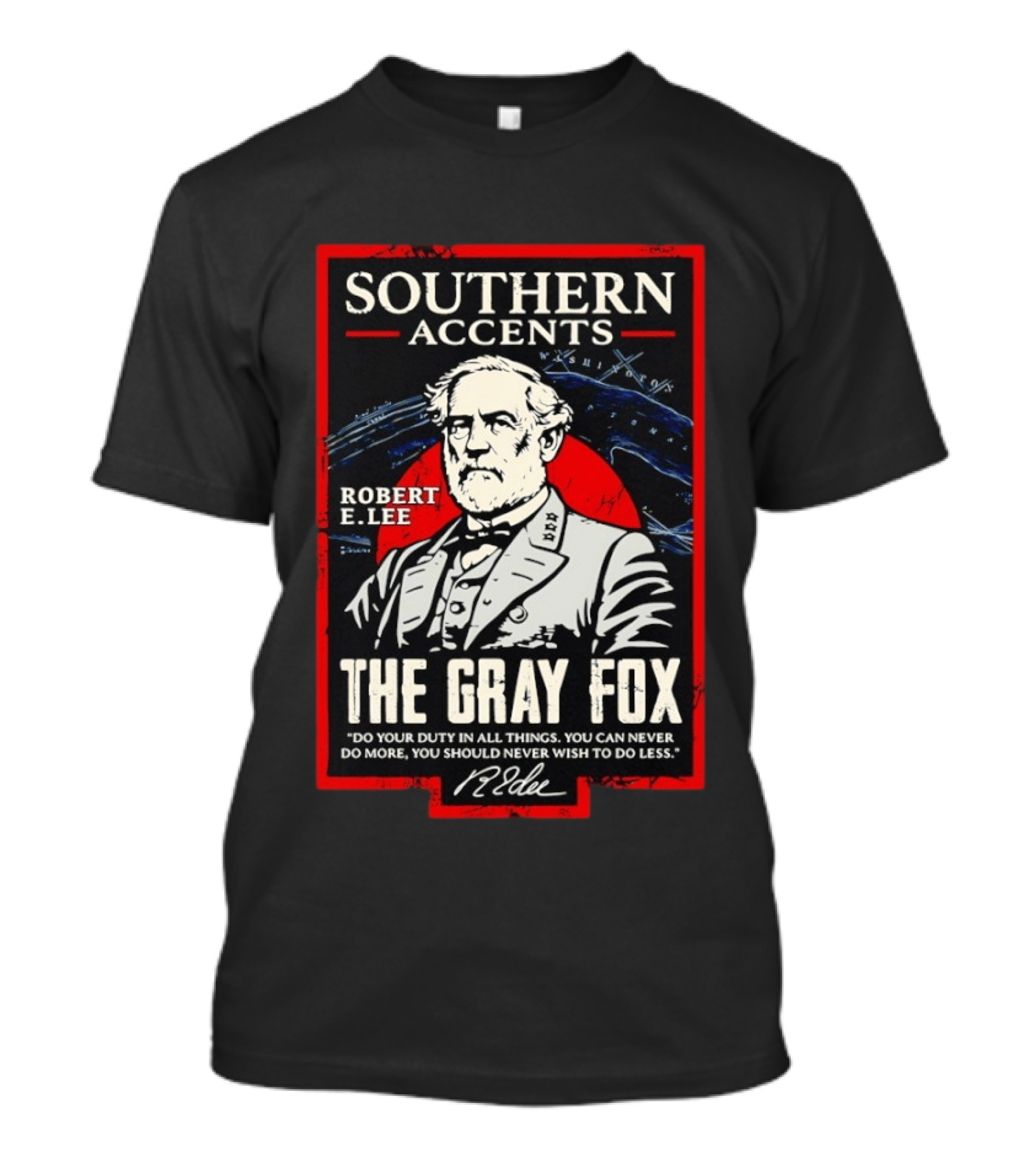 Southern Accents Robert E Lee The Gray Fox Historical T-Shirt