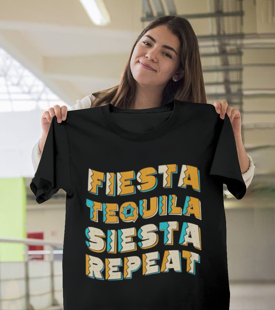 Fiesta Tequila Siesta Repeat T-Shirt