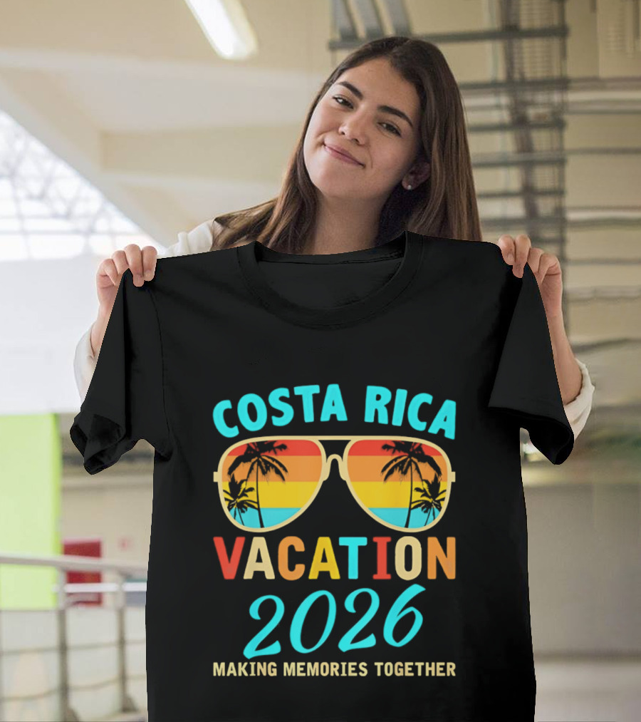 Costa Rica Vacation 2026 Making Memories Together T-Shirt