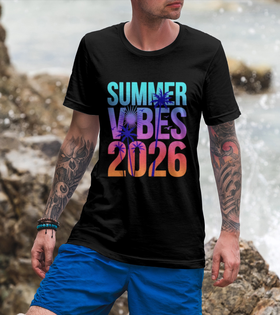 Summer Vibes 2026 Sunset Palm Trees And Tropical T-Shirt