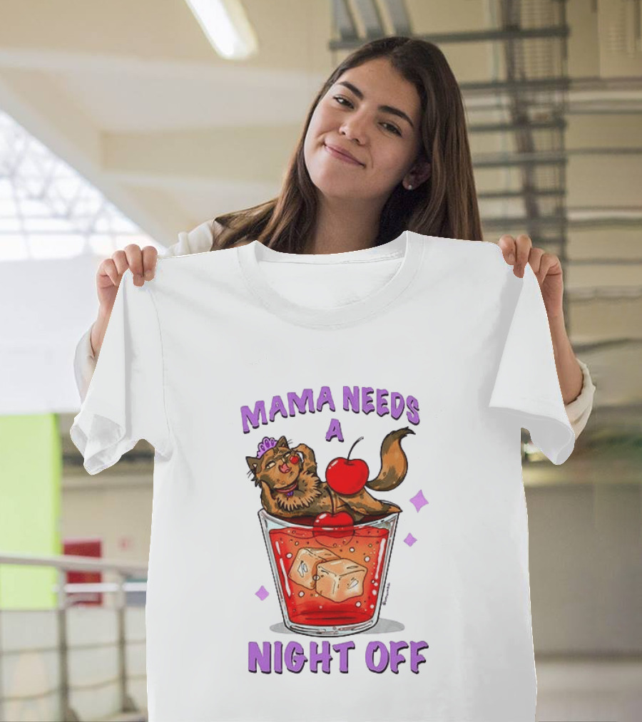 Mama Needs a Night Off Cat Chilling in Cocktail with Cherry and Ice Cubes T-Shirt
