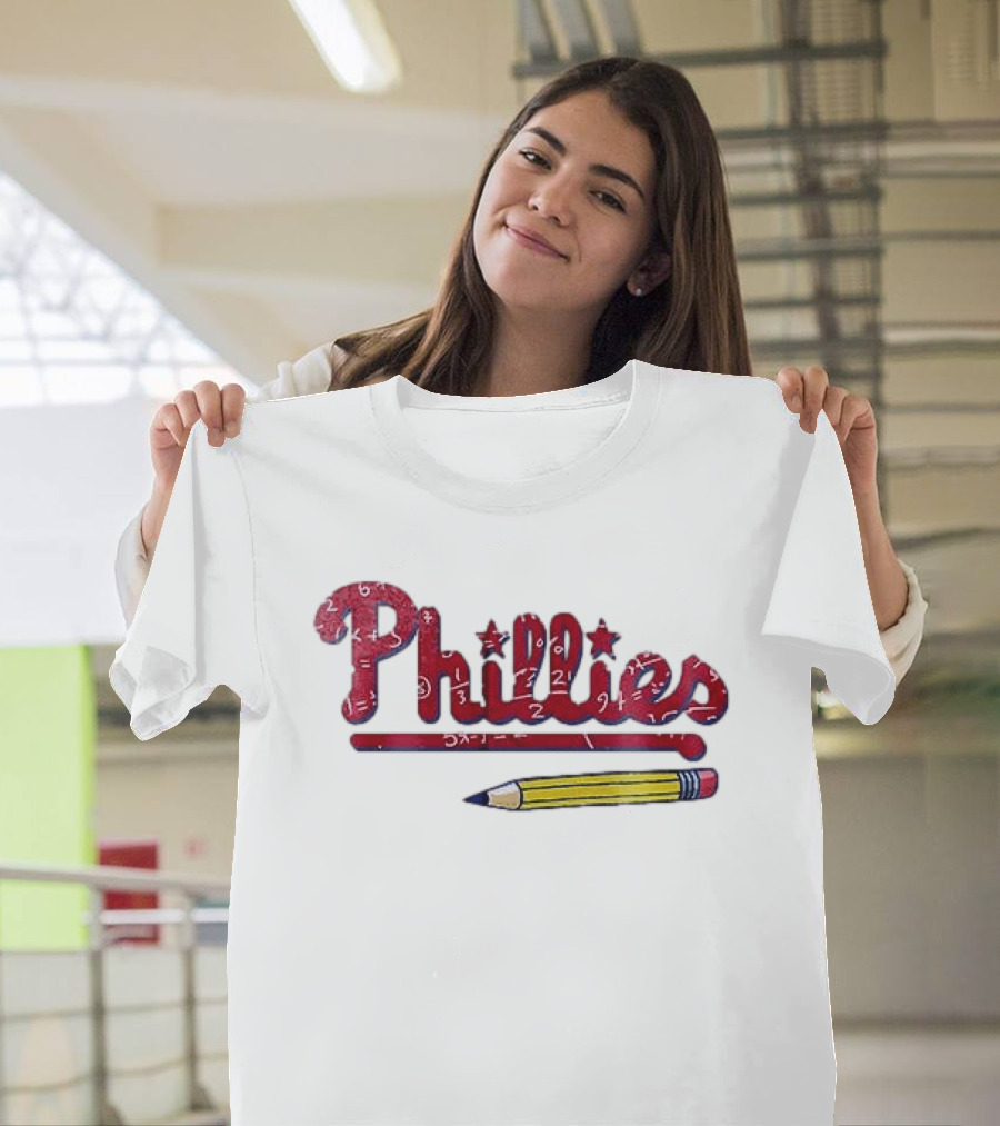 Philadelphia Phillies Teacher Appreciation Pencil And Numbers T-Shirt