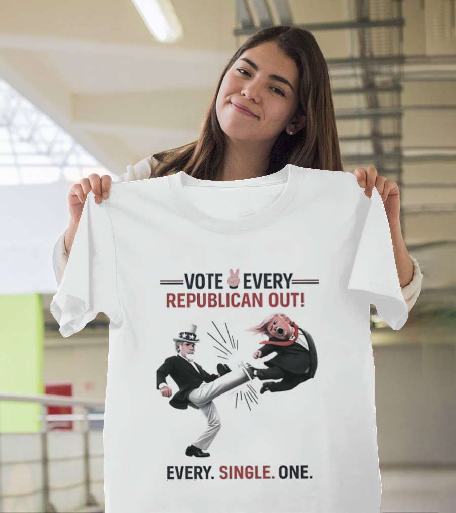 Vote Every Republican Out Every Single One Political T-Shirt