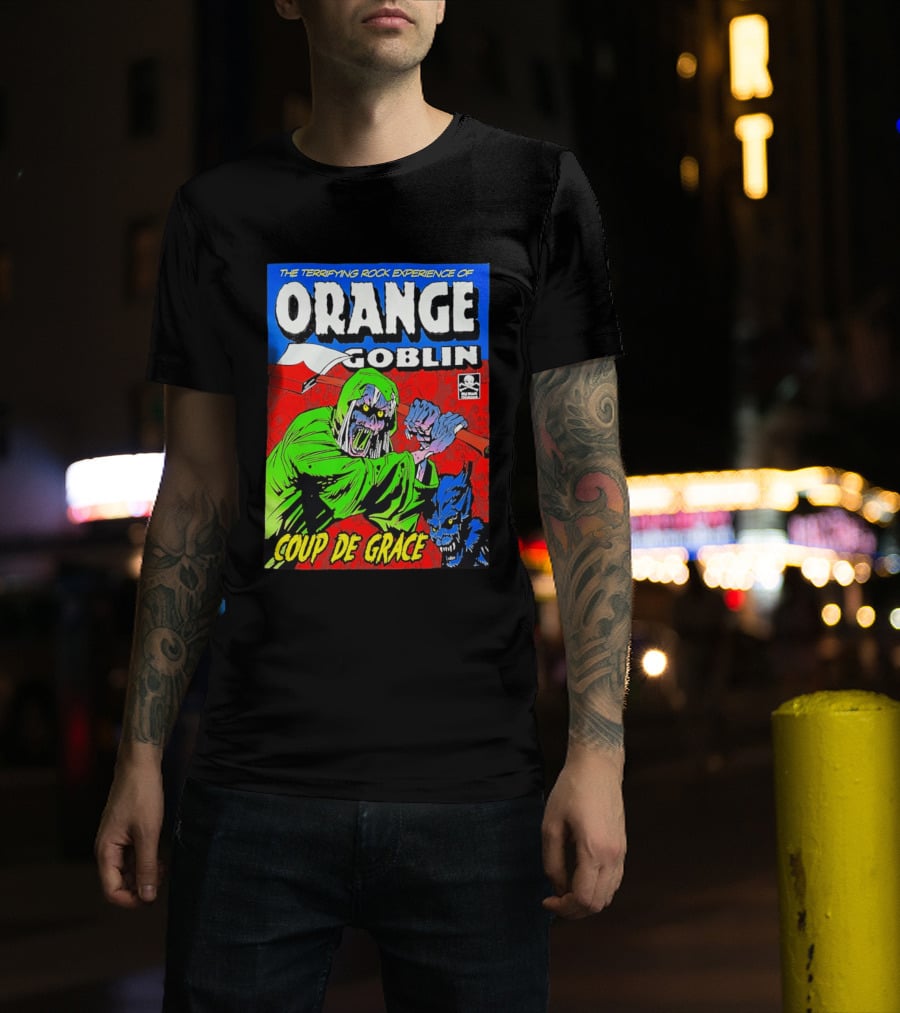 The Terrifying Rock Experience Of Orange Goblin Coup De Grace Monster Battle T-Shirt