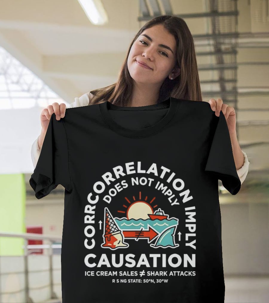 Correlation Does Not Imply Causation Ice Cream Sales Shark Attacks Sun Arrows Waves T-Shirt