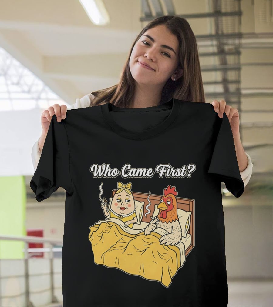 Who Came First Funny Chicken And Egg Bed Scene T-Shirt