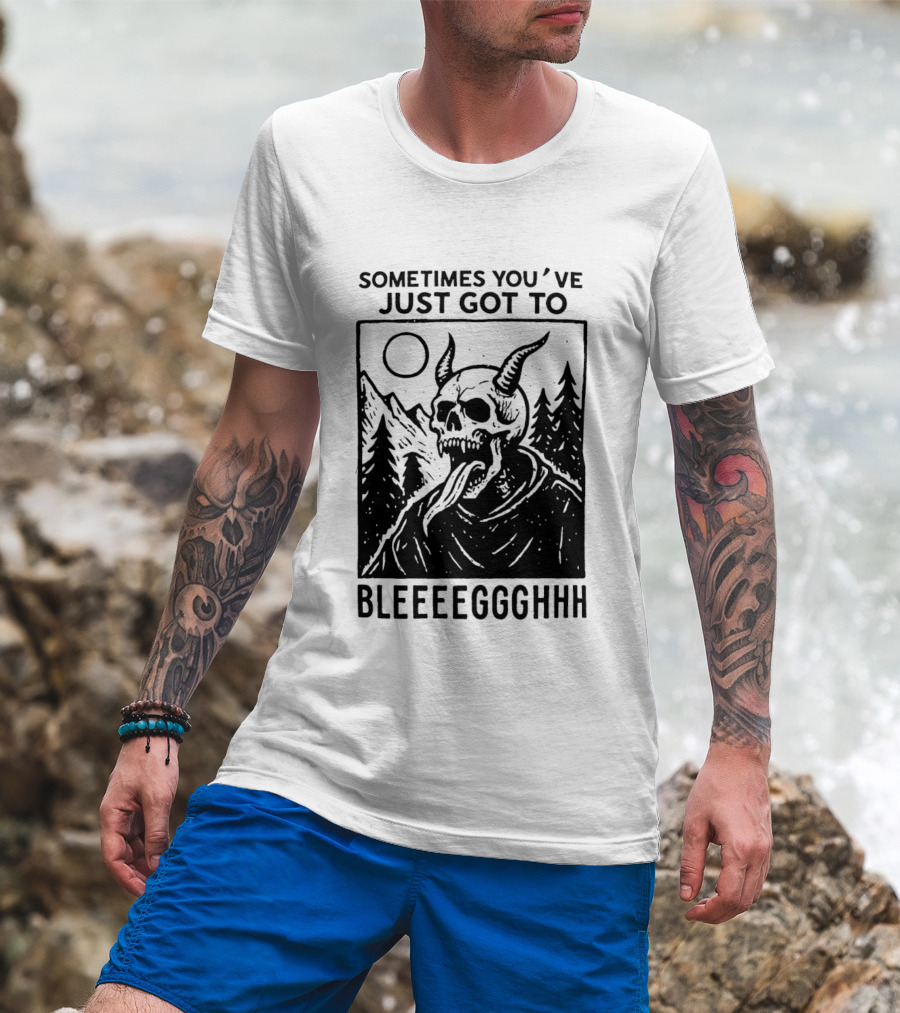 Sometimes You've Just Got To Bleeeegghhh Devil Skull Forest Scene T-Shirt