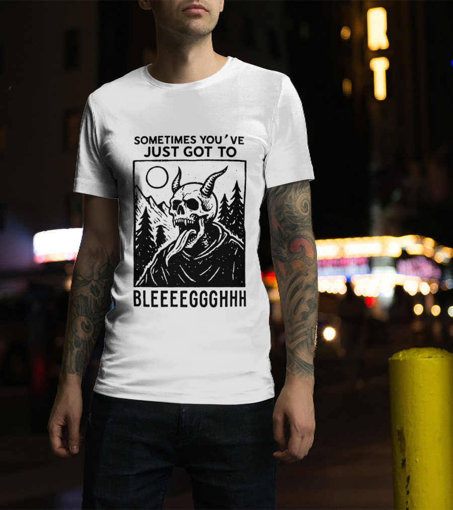Sometimes You've Just Got To Bleeeegghhh Devil Skull Forest Scene T-Shirt