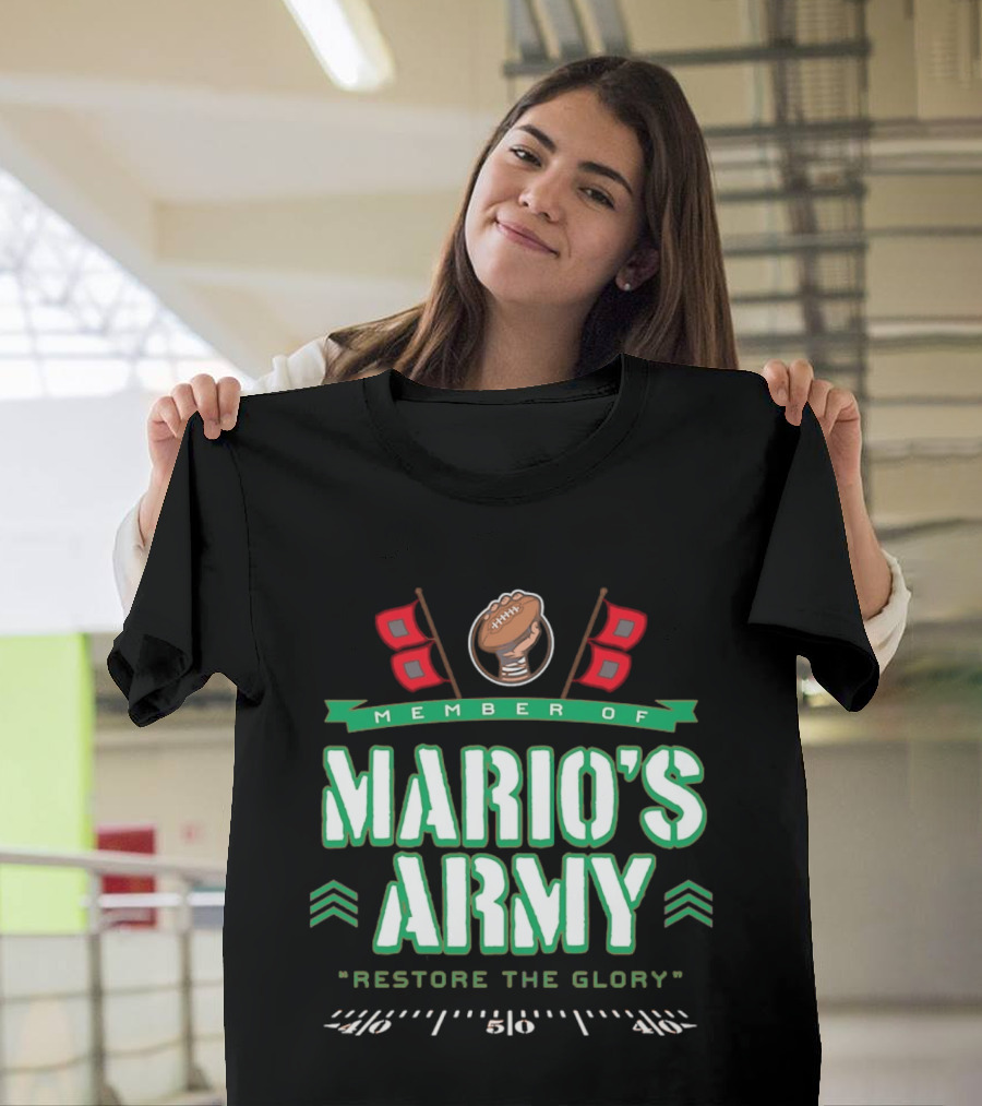 Member Of Mario's Army Restore The Glory Football Flags T-Shirt