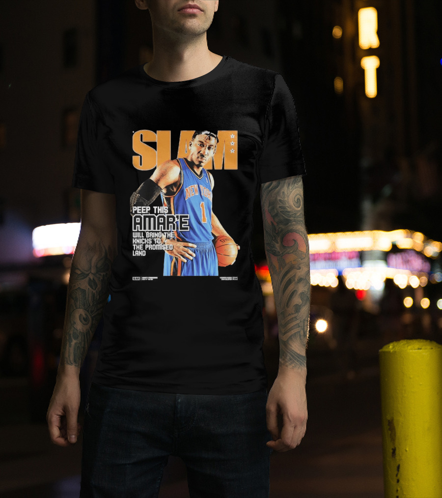 Slam Hardwood Classics Amare Stoudemire Peep This Amare Will Bring The Knicks To The Promised Land New York Knicks T-Shirt