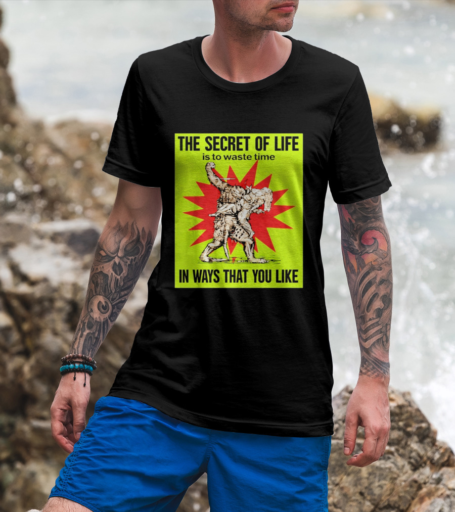 The Secret Of Life Is To Waste Time In Ways That You Like Comic Style Red Burst T-Shirt