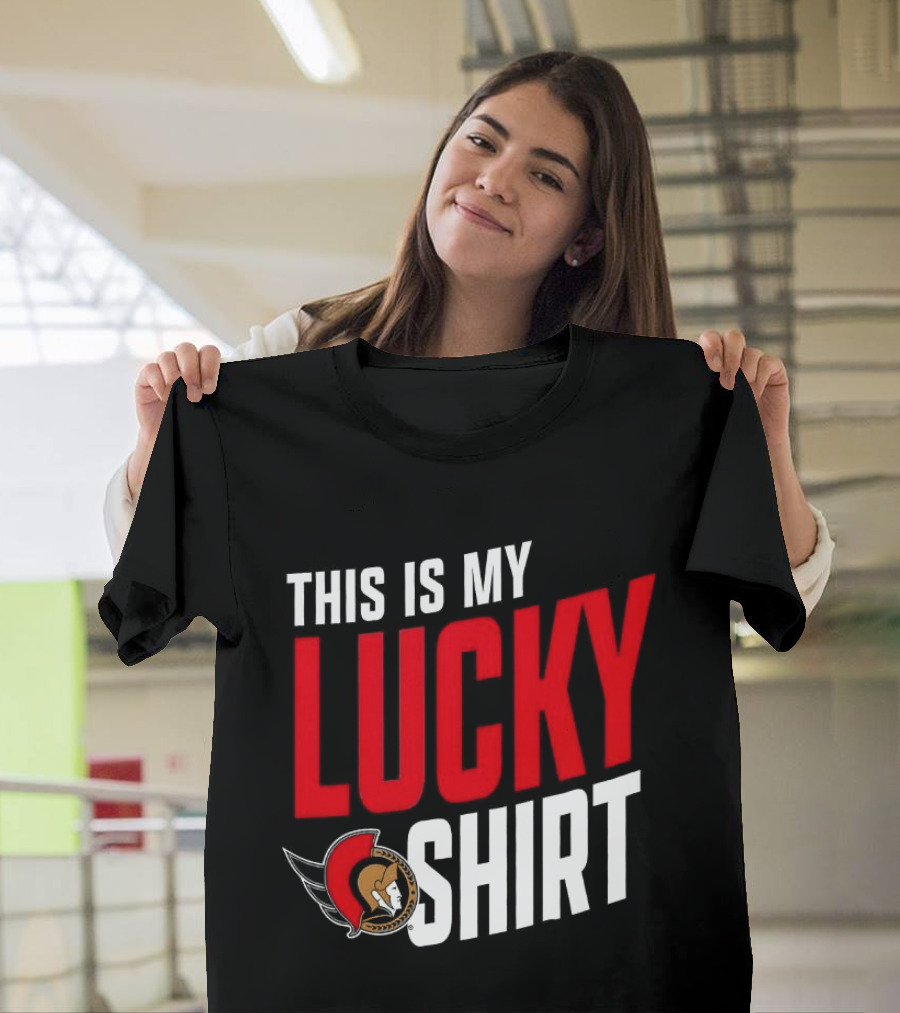Ottawa Senators NHL This Is My Lucky T-Shirt