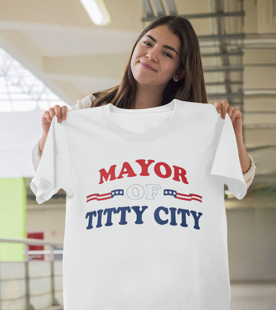 Mayor Of Titty City American Flag T-Shirt