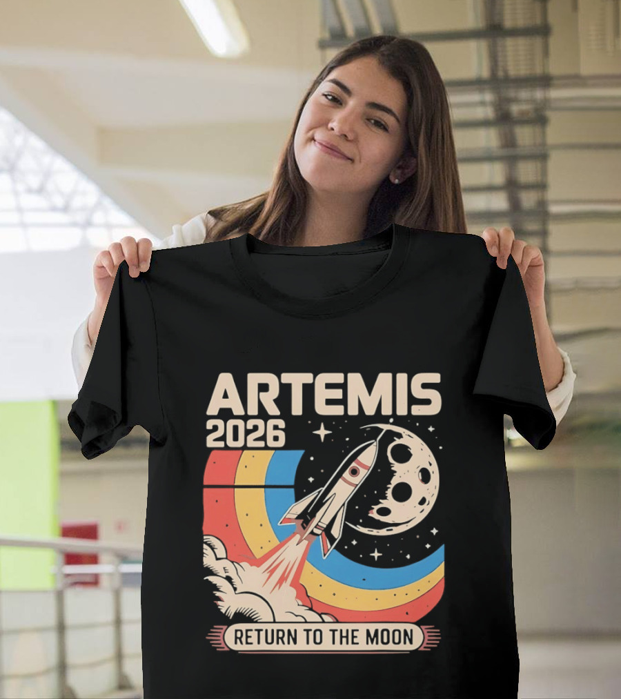 Artemis 2026 Rocket Launch Return To The Moon T-Shirt