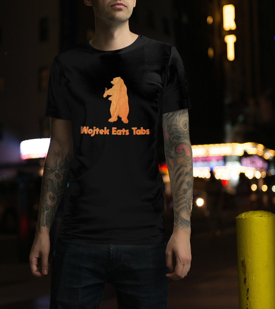 Wojtek Eats Tabs Bear T-Shirt
