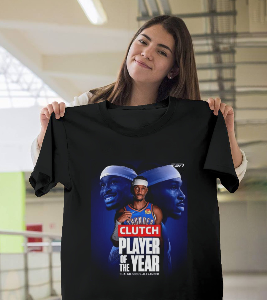 Shai Gilgeous Alexander Clutch Thunder Player Of The Year 2026 T-Shirt