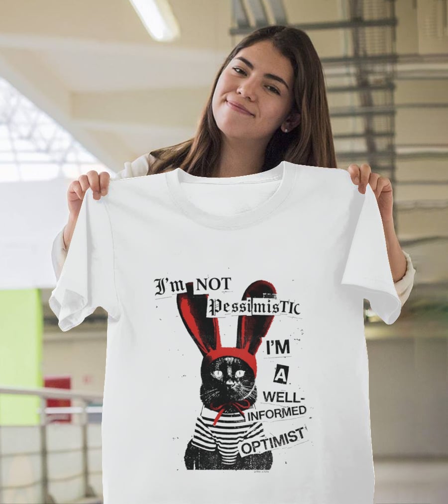 I'm Not Pessimistic Cat Wearing Bunny Ears I'm A Well Informed Optimist Striped Sweater T-Shirt