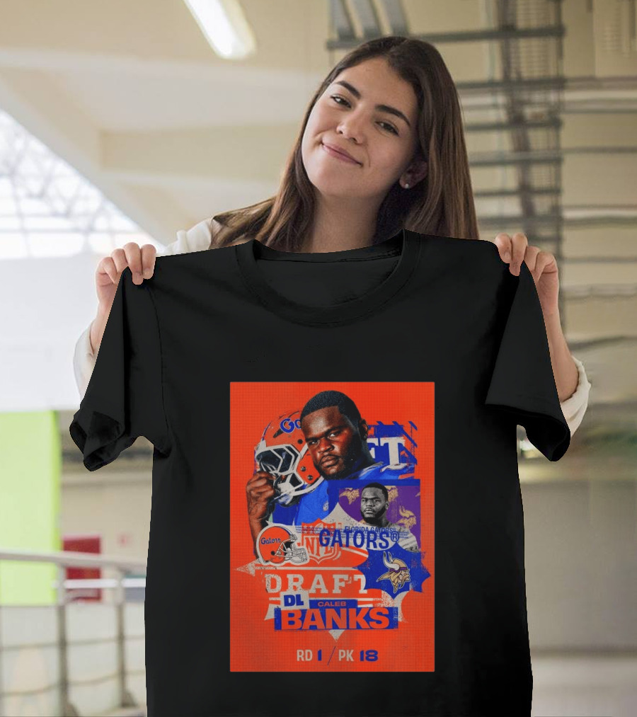 Florida Gators Football Caleb Banks NFL Draft DL Round 1 Pick 18 T-Shirt