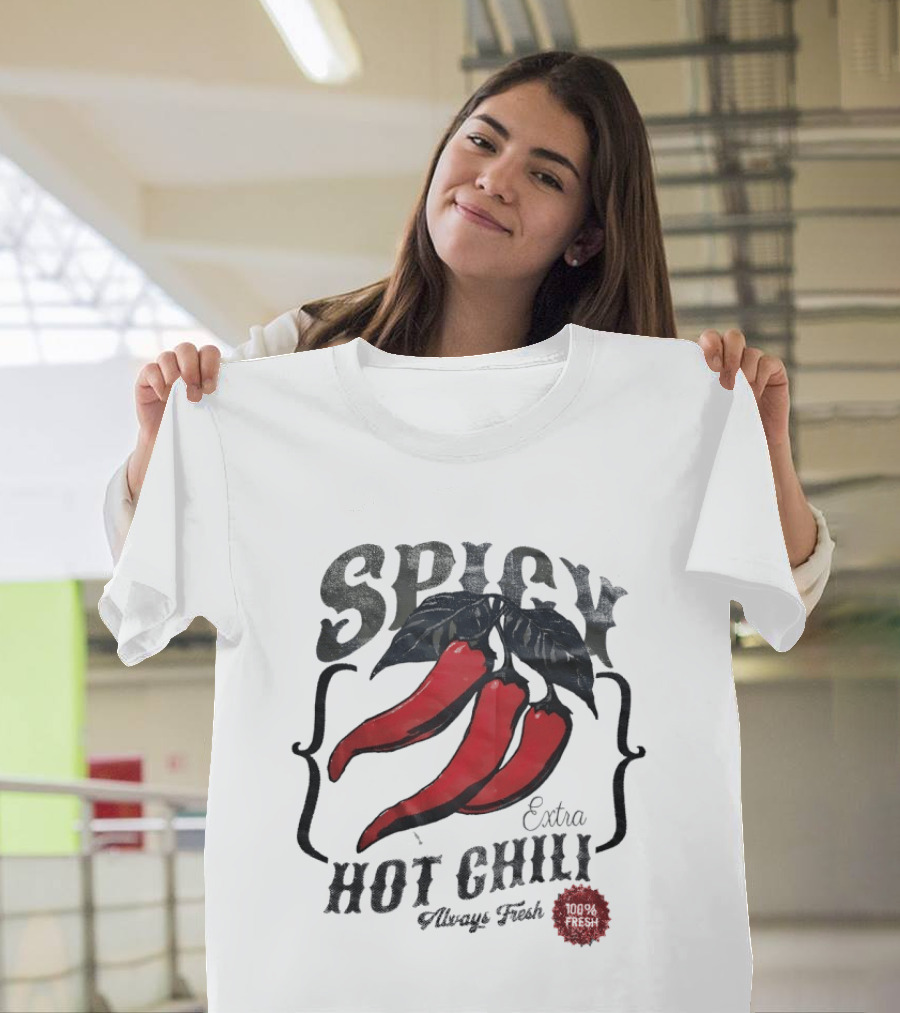 Spicy Extra Hot Chili Always Fresh Red Peppers T-Shirt