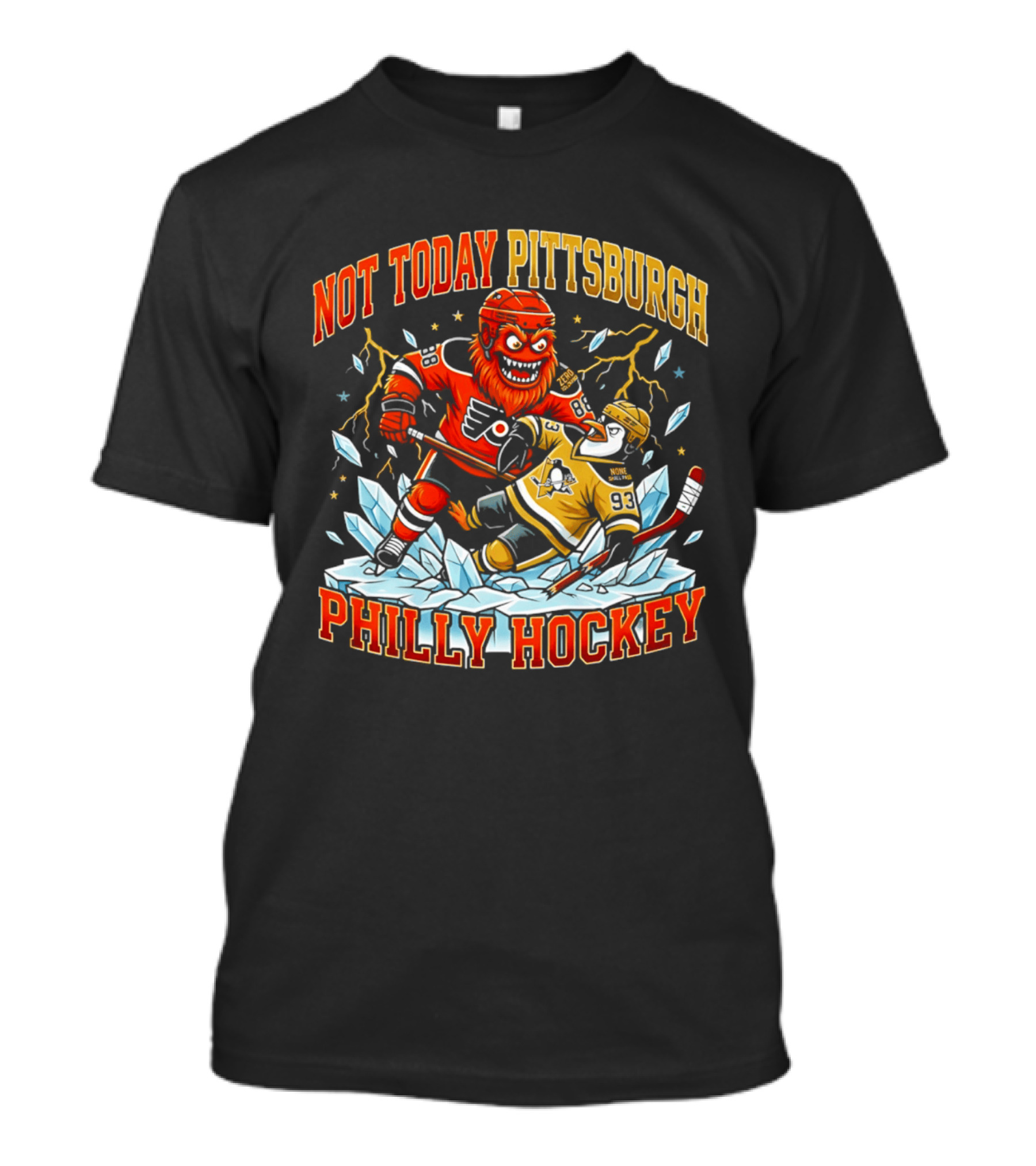 Not Today Pittsburgh Philly Hockey Rivalry Clash T-Shirt