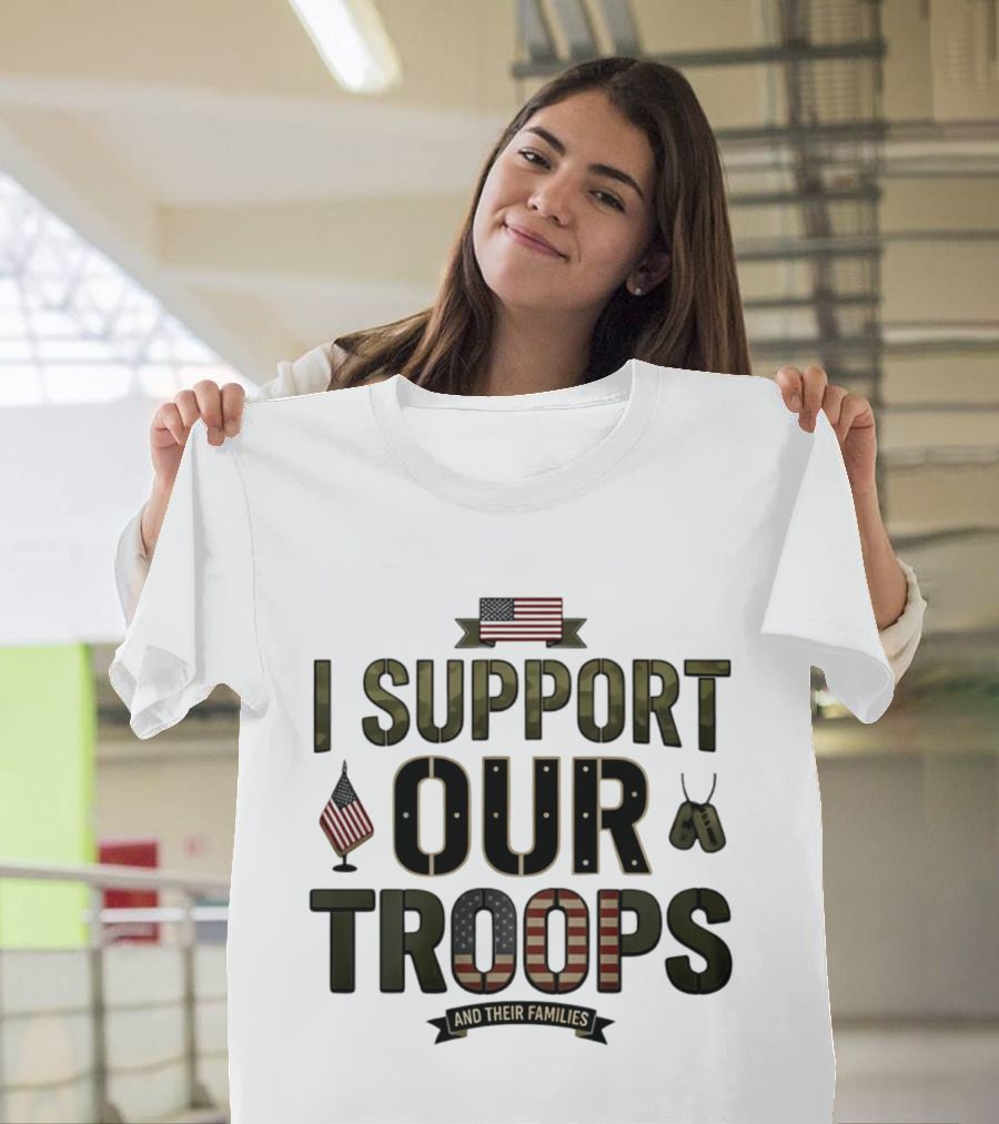 I Support Our Troops And Their Families American Flag Dog Tags T-Shirt