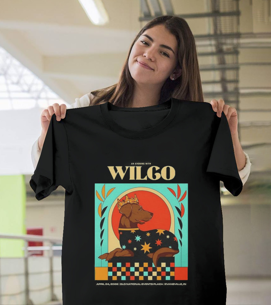 Wilco Dog With Crown And Stars April 2026 National Events Plaza Evansville T-Shirt