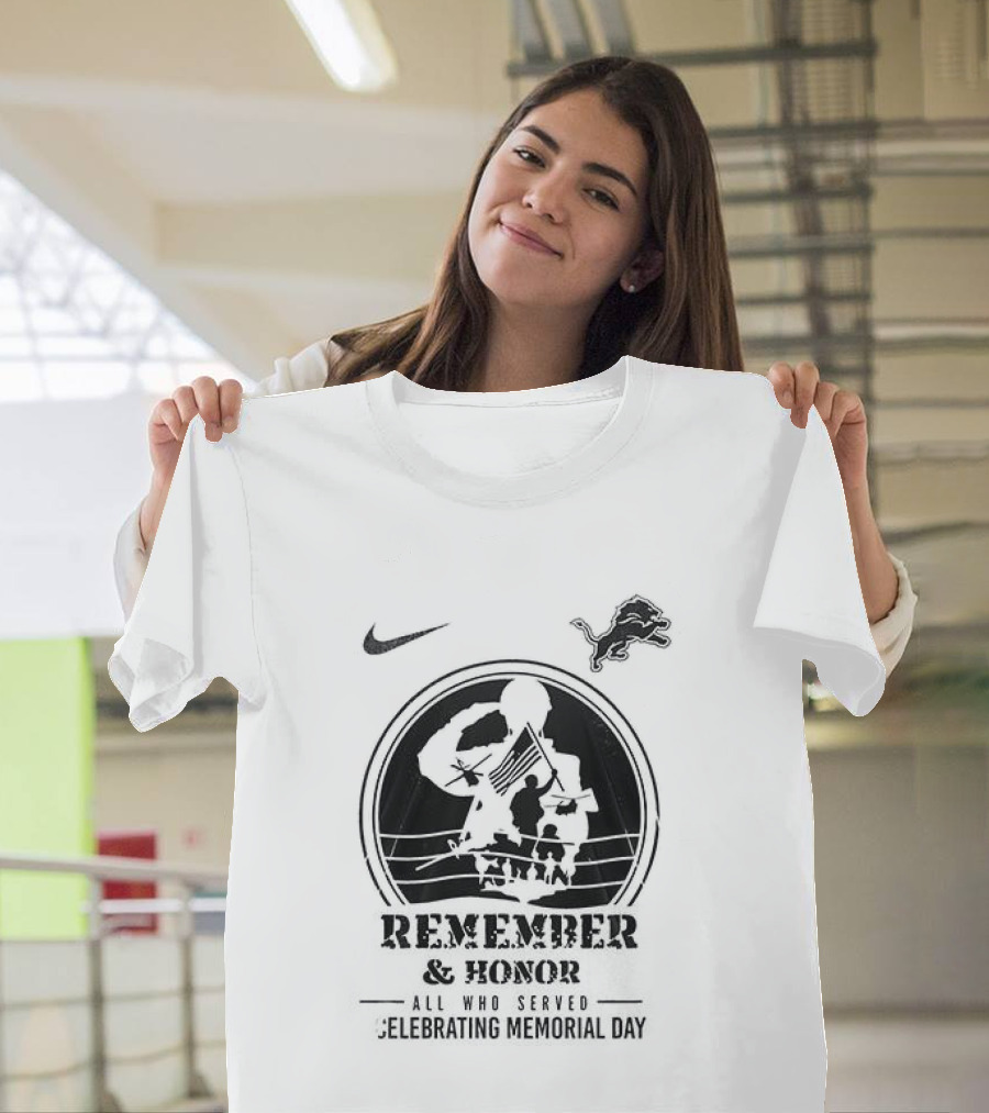 Nike Detroit Lions Remember And Honor Memorial Day We Owe Them All T-Shirt