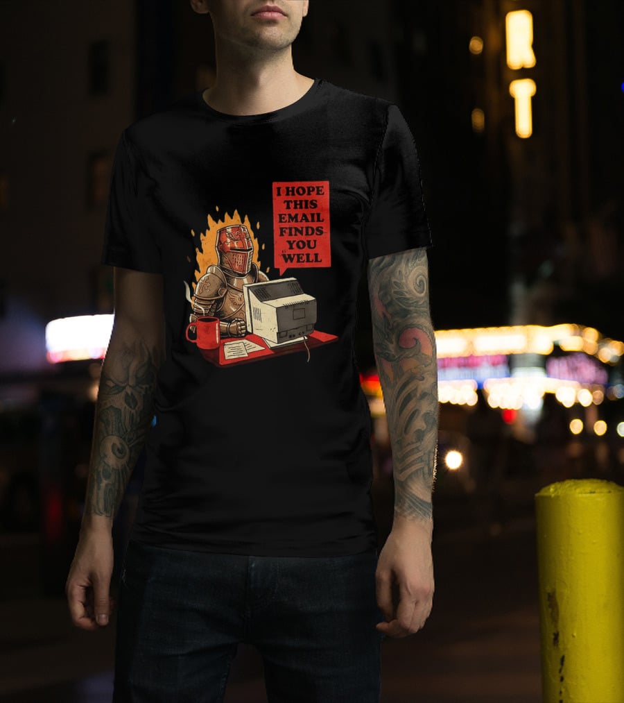 Officer Knight I Hope This Email Finds You Well Armor Computer T-Shirt