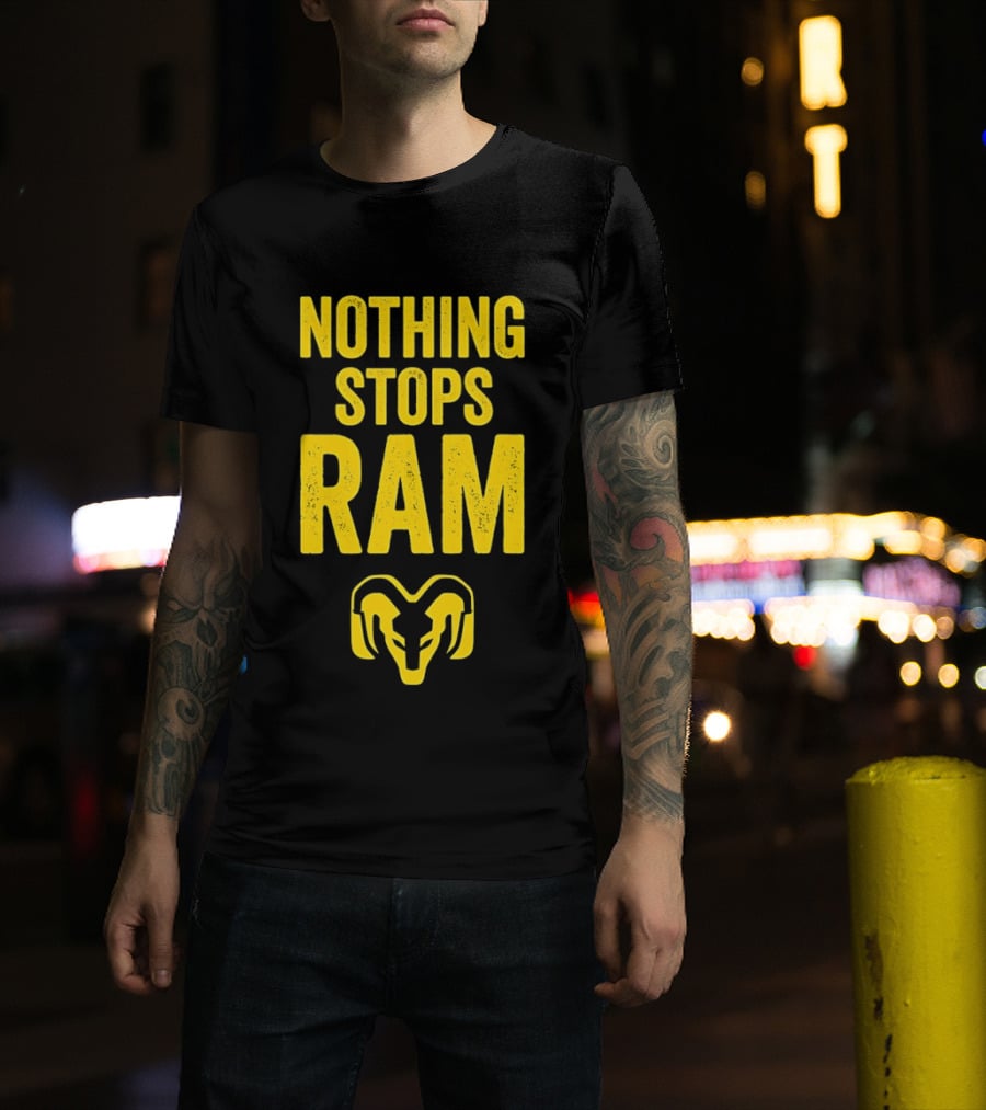 Nothing Stops Ram Bold Text With Ram Head T-Shirt