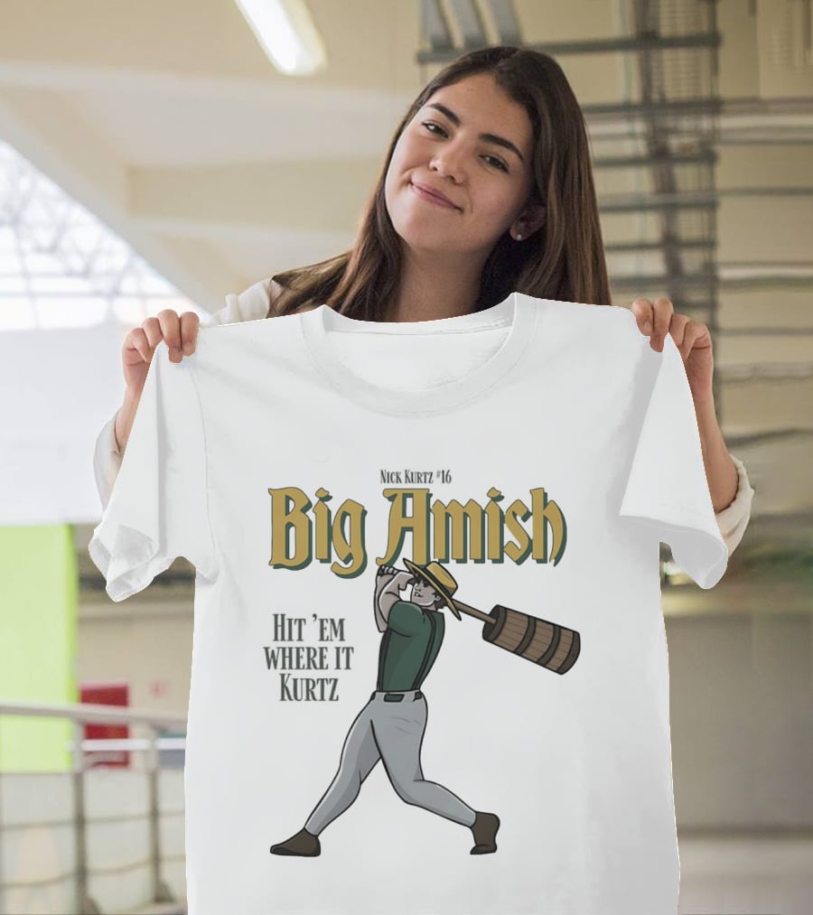 Athletics Nick Kurtz Big Amish Hit 'Em Where It Kurtz 16 T-Shirt