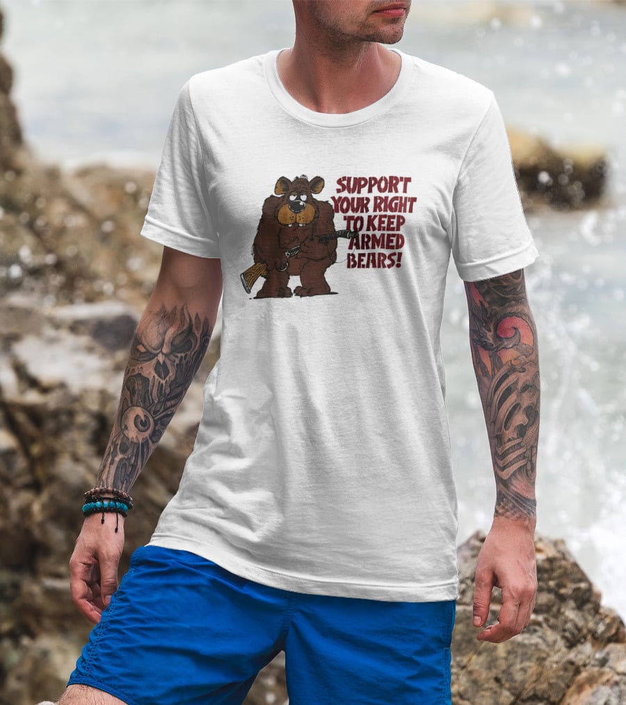 Support Your Right To Keep Armed Bears Cartoon Bear With Rifle T-Shirt