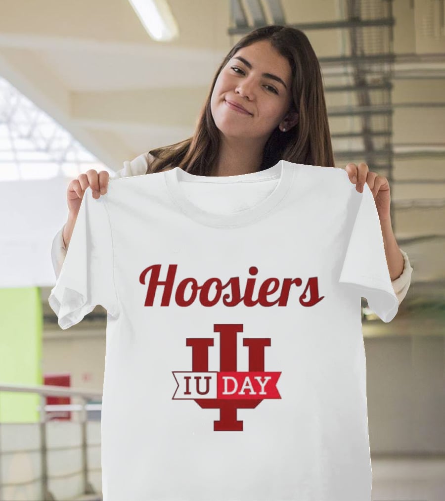 Hoosiers IU Day Indiana University Celebration T-Shirt