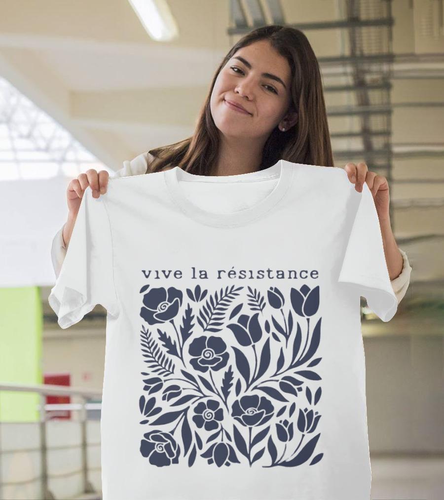 Vive La Résistance Floral Botanical Print T-Shirt