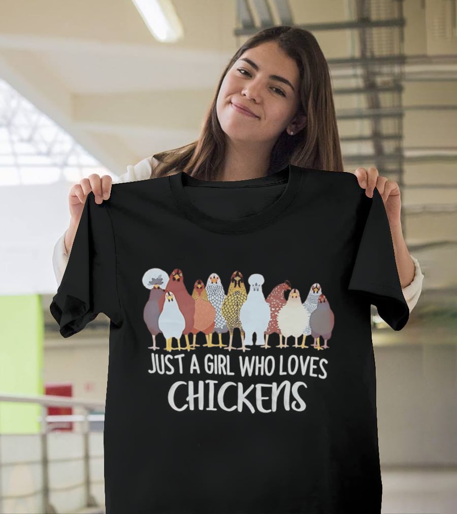 Just A Girl Who Loves Chickens Cute Colorful Chicken Breeds T-Shirt