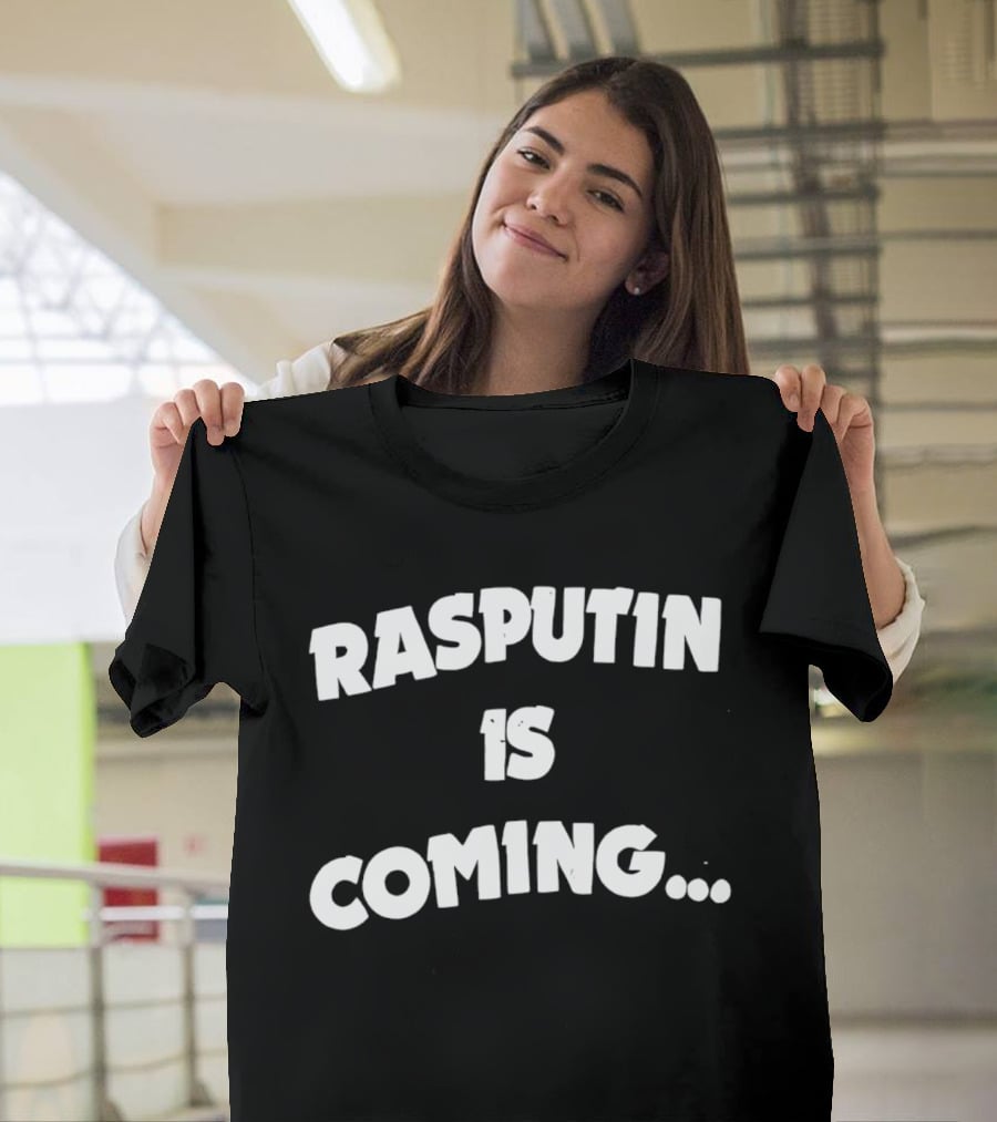 Rasputin Is Coming Text Stylized T-Shirt