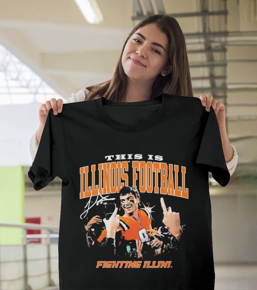 This Is Illinois Football Luke Altmyer Celebration Fighting Illini T-Shirt