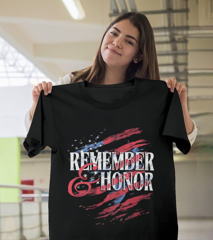 Remember And Honor Patriotic Stars And Stripes Flag T-Shirt