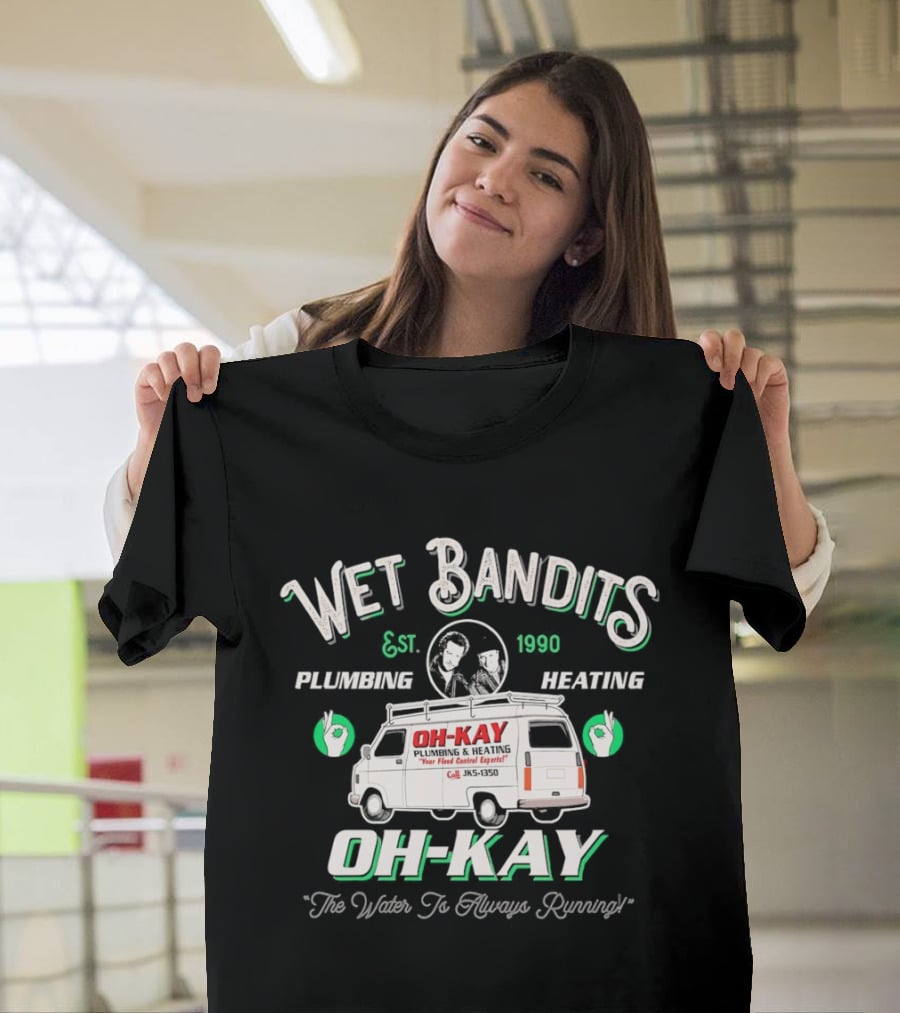 Wet Bandits Plumbing Heating OH KAY 1990 Movie Van "We Fix Pipes T-Shirt