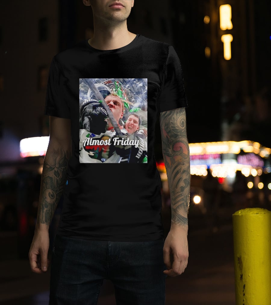 Almost Friday Hockey Hit Minnesota Wild Fan Celebration T-Shirt