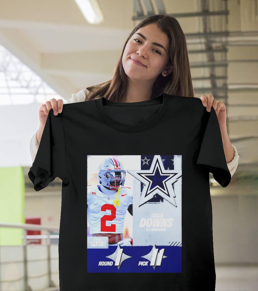 Dallas Cowboys Round 1 Pick 11 Caleb Downs Ohio State NFL Draft 2026 T-Shirt