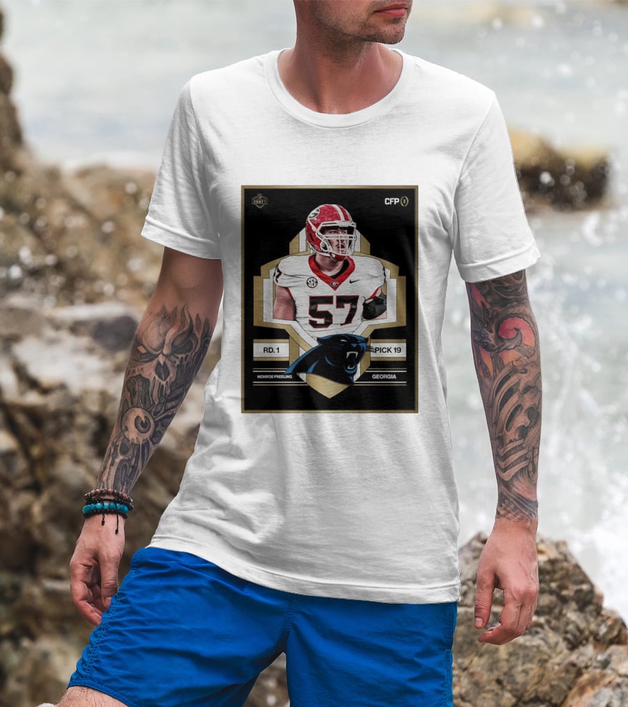 Georgia Monroe Freeling Pick 19 Carolina Panthers CFP Draft Round 1 T-Shirt