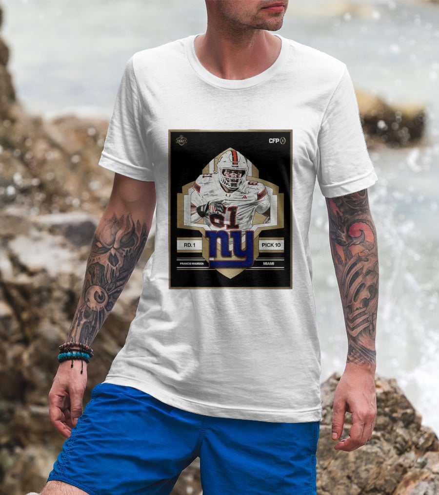 Francis Mauigoa Miami Round 1 Pick 10 New York Giants 2026 Draft T-Shirt