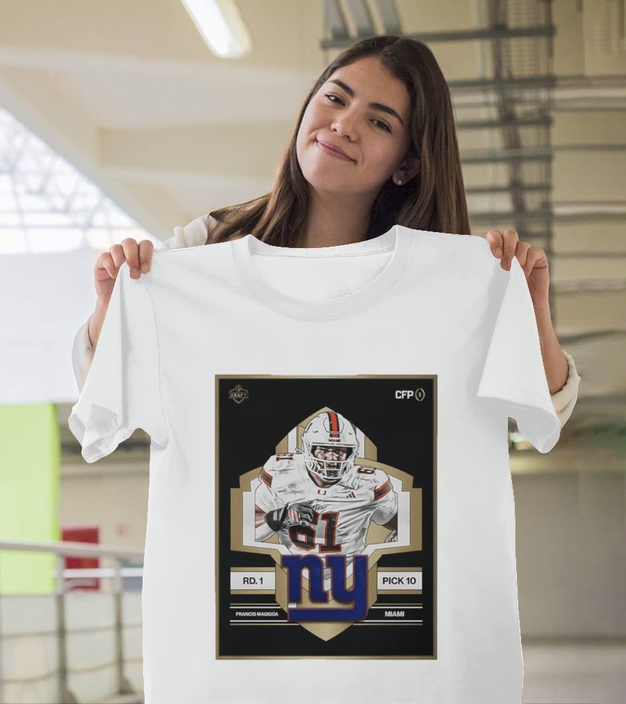 Francis Mauigoa Miami Round 1 Pick 10 New York Giants 2026 Draft T-Shirt