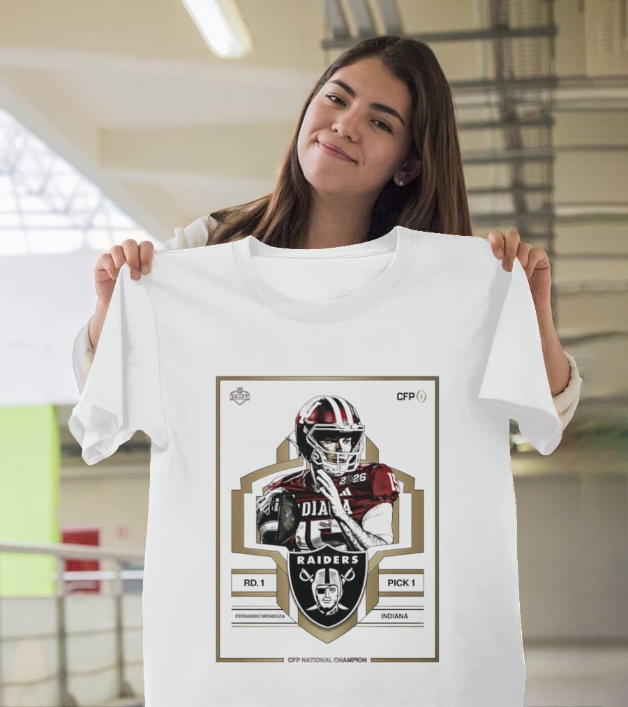 Las Vegas Raiders Fernando Mendoza Rd 1 Pick 1 Indiana CFP National Champion T-Shirt