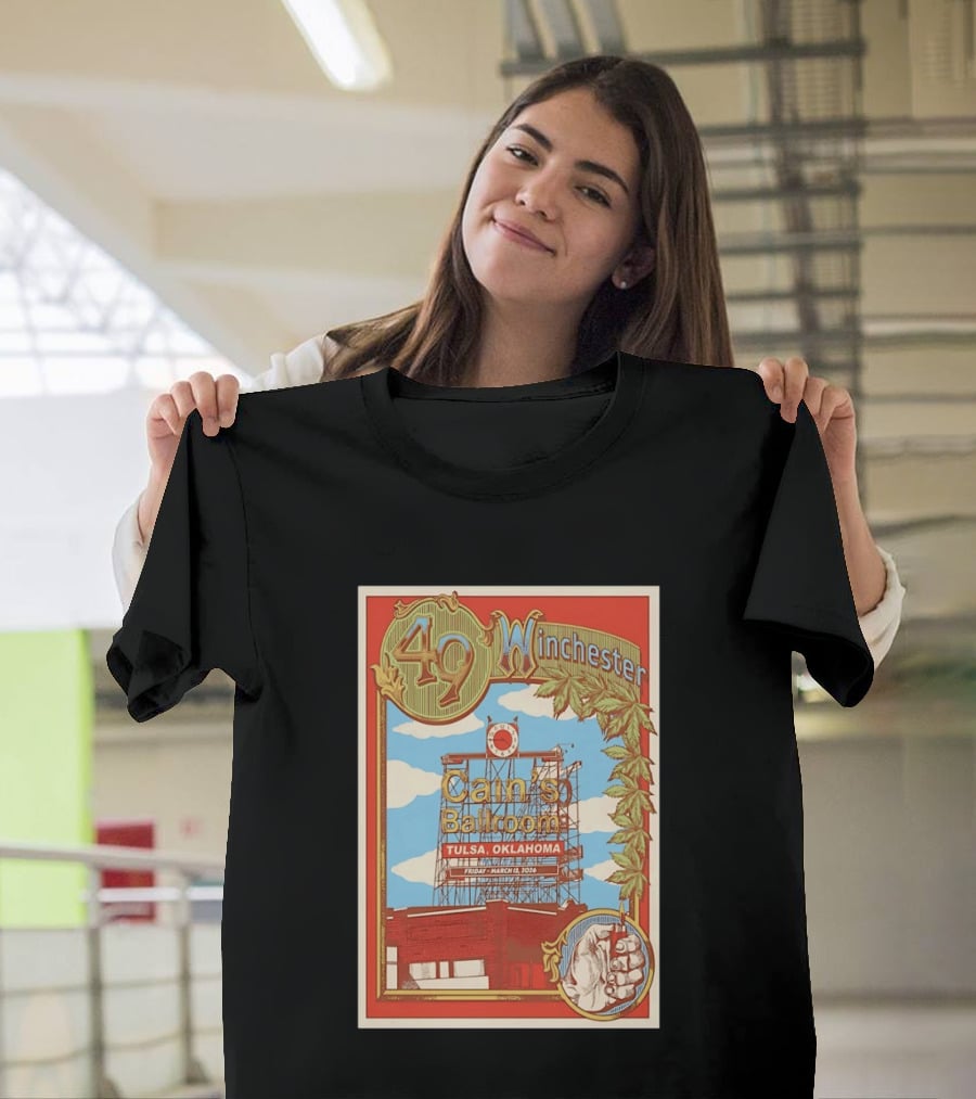 49 Winchester Cain's Ballroom Tulsa Oklahoma March 13 2026 T-Shirt