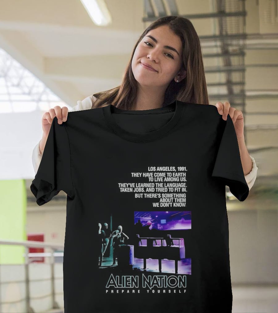 Alien Nation Prepare Yourself Sci Fi Movie Los Angeles 1991 T-Shirt