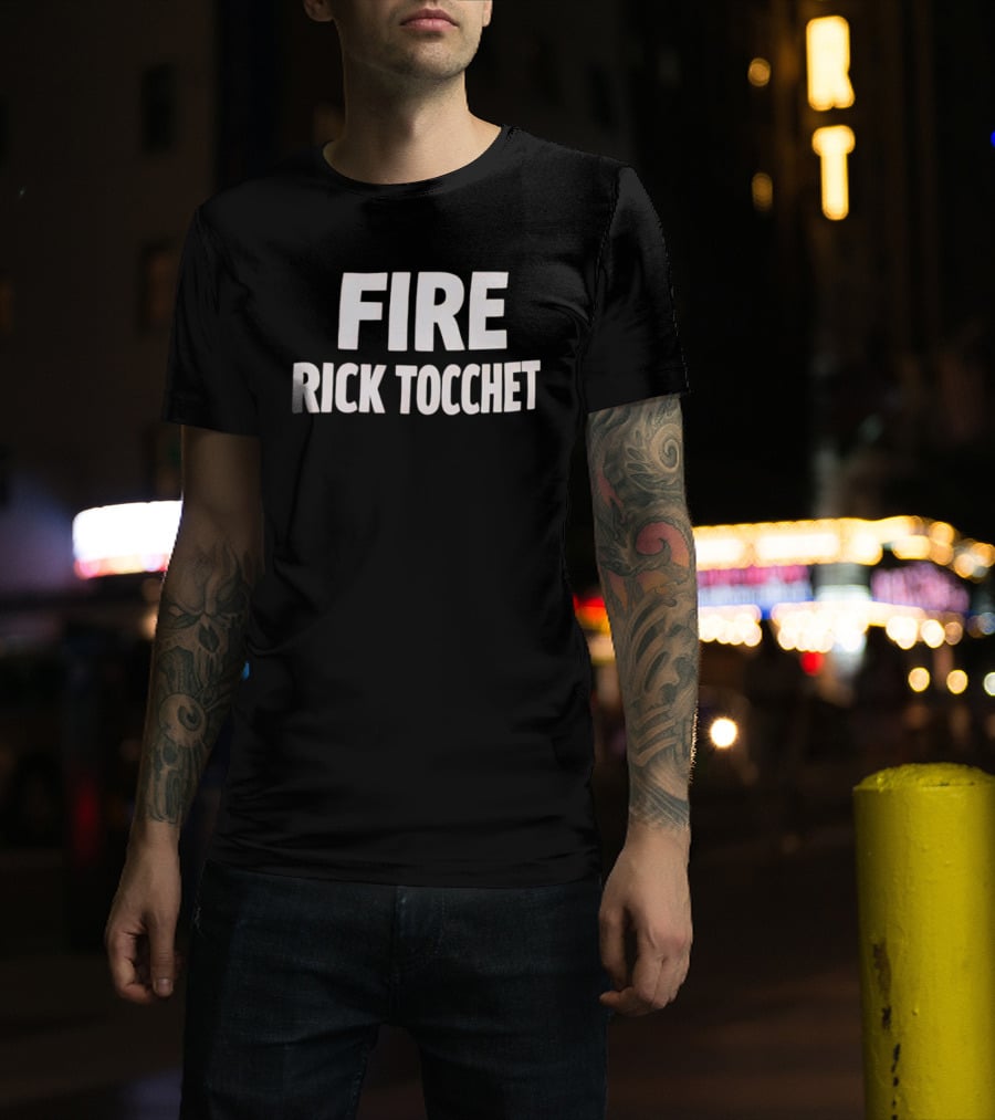 Fire Rick Tocchet T-Shirt
