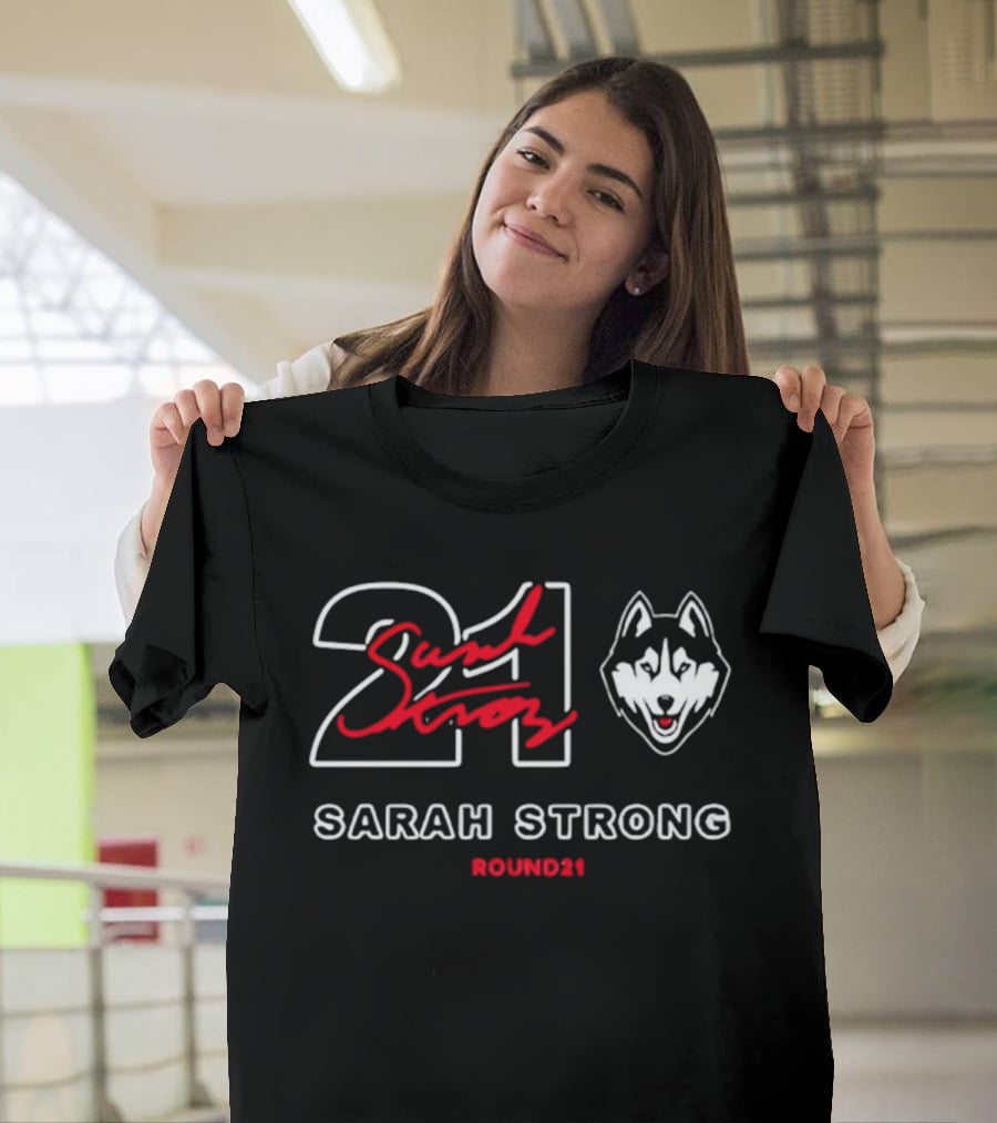Sarah Strong UConn Huskies 21 Round21 T-Shirt