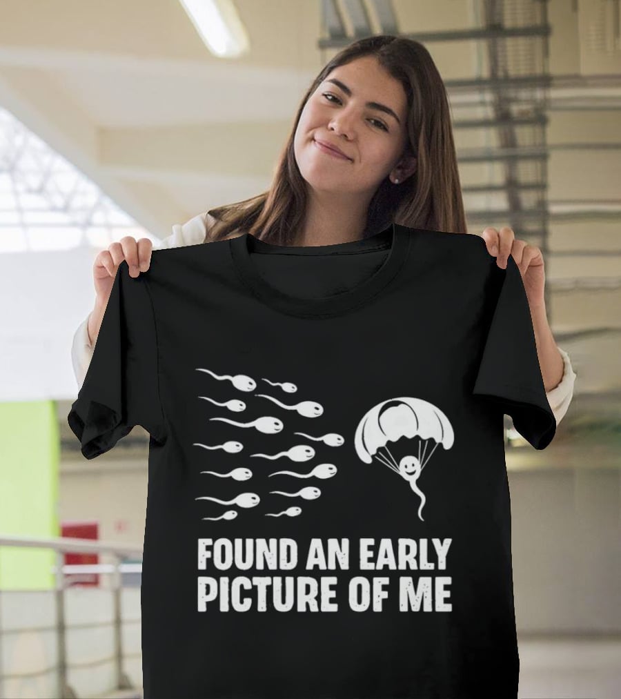 Sperm Found An Early Picture Of Me Parachute Concept T-Shirt