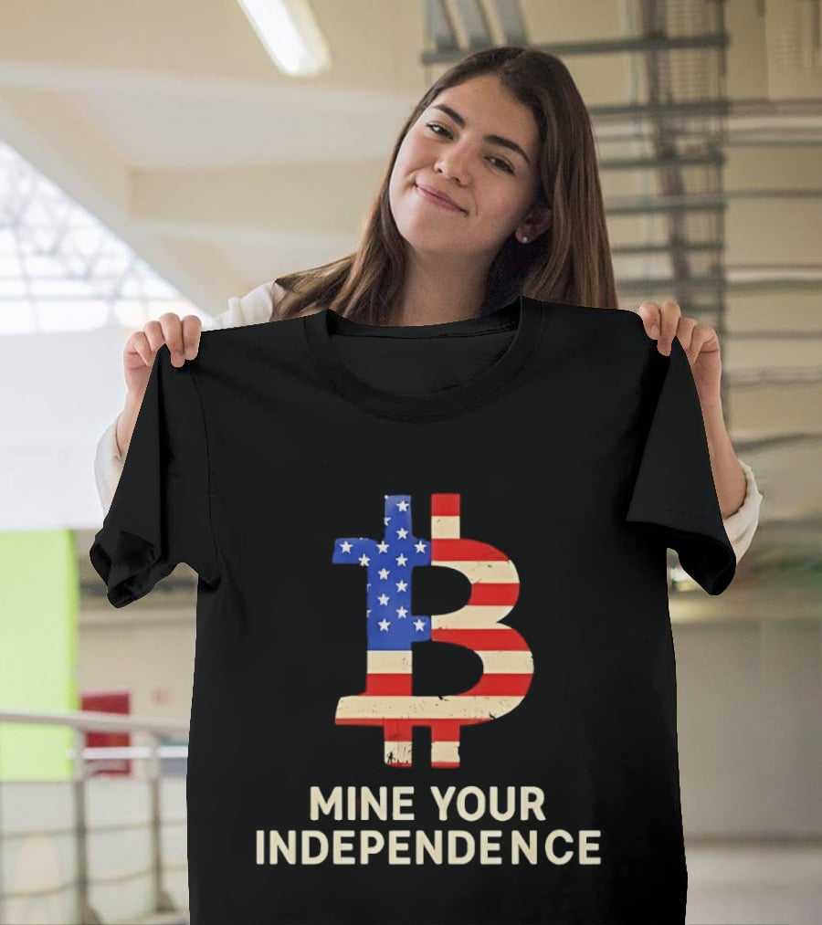 USA Flag Bitcoin Mine Your Independence T-Shirt